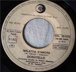 Donatello / I Dik Dik - Malattia D'Amore / Vivo Per Te