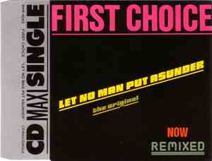 First Choice - Let No Man Put Asunder