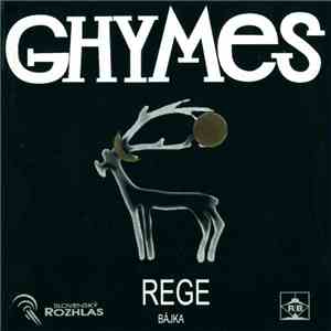 Ghymes - Rege / Bájka