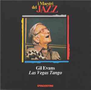 Gil Evans - Las Vegas Tango