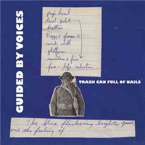 Guided By Voices - Trash Can Full Of Nails
