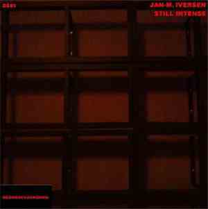 Jan-M. Iversen - Still Intense