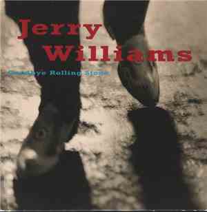 Jerry Williams  - Goodbye Rolling Stone