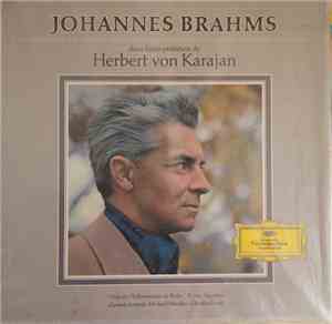 Johannes Brahms - Herbert von Karajan / Berliner Philharmoniker / Wiener Si ...