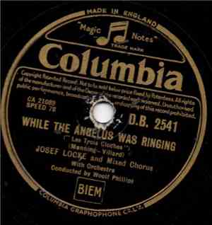 Josef Locke And Mixed Chorus With Orchestra - While The Angelus Was Ringing ...