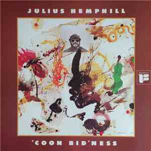 Julius Hemphill - 'Coon Bid'ness