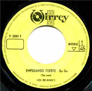 Los Belking's - Empujando Fuerte / Pipa De Paz