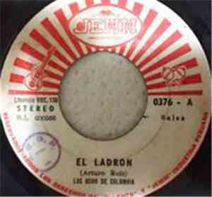 Los Ocho De Colombia - El Ladron