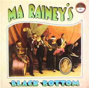 Ma Rainey - Ma Rainey's Black Bottom