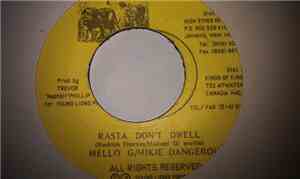 Mello G, Mikie Dangerous - Rasta Don't Dwell