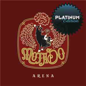 Mojado - Arena (Platinum Edition)