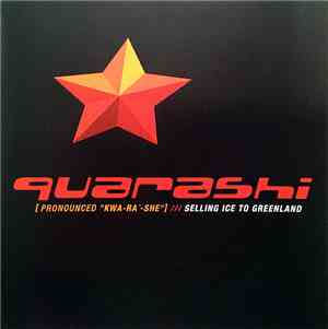 Quarashi - Selling Ice To Greenland