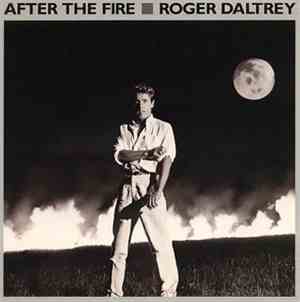 Roger Daltrey - After The Fire