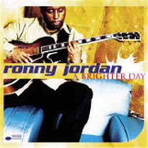 Ronny Jordan - A Brighter Day