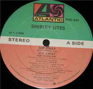 Shirley Lites - Slip Away