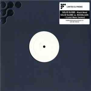 Solid Globe vs. Nickelson - Black Wood / Crystal Water