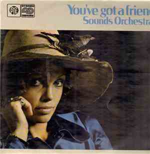 Sounds Orchestral - You've Got A Friend