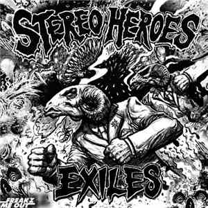 StereoHeroes - Exiles