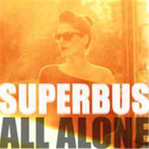 Superbus  - All Alone (Remixes)