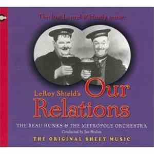 The Beau Hunks & The Metropolitan Orchestra - LeRoy Shield's Our Relations  ...