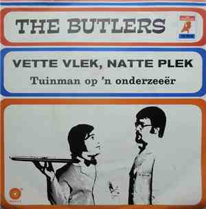 The Butlers - Vette Vlek, Natte Plek