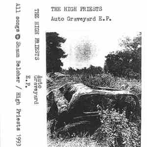The High Priests - Auto-Graveyard