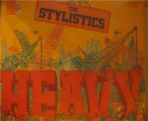 The Stylistics - Heavy