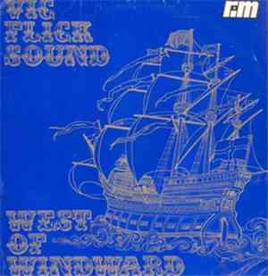 The Vic Flick Sound - West Of Windward