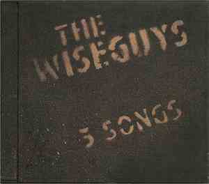 The Wiseguys - 3 Songs