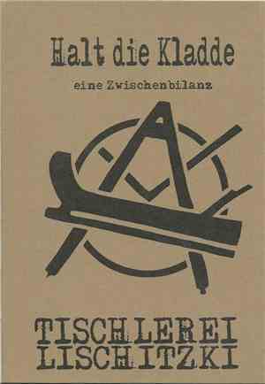 Tischlerei Lischitzki - Halt Die Kladde Eine Zwischenbilanz
