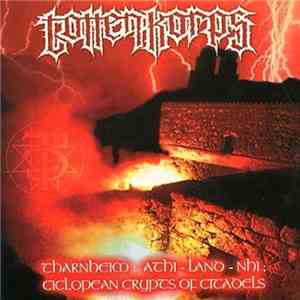 Totten Korps - Tharnheim: Athi-Land-Nhi; Ciclopean Crypts Of Citadels
