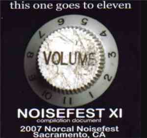 Various - This One Goes To Eleven: Noisefest XI