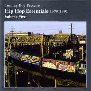 Various - Tommy Boy Presents: Hip Hop Essentials 1979-1991 Volume Five