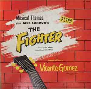 Vicente Gómez - Musical Themes from Jack London's 