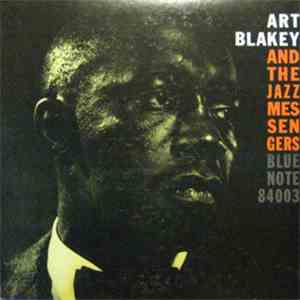Art Blakey And The Jazz Messengers - Moanin'
