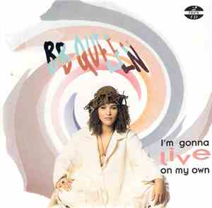 B.B. Queen - I'm Gonna Live On My Own