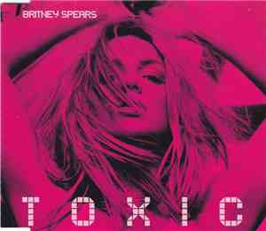 Britney Spears - Toxic