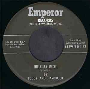 Buddy And Hardrock - Hillbilly Twist / As Long As You're Happy