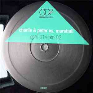 Charlie & Peter vs. Marshall - Cpm 01/ Cpm 02