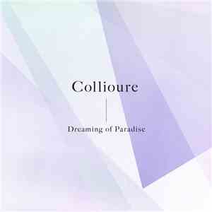 Collioure - Dreaming of Paradise
