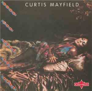 Curtis Mayfield - Give, Get, Take And Have