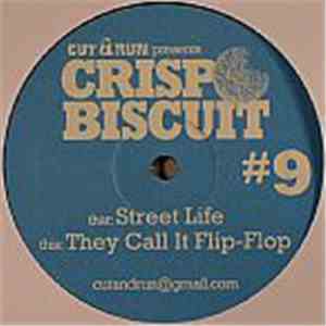 Cut & Run  - Street Life / They Call It Flip Flop