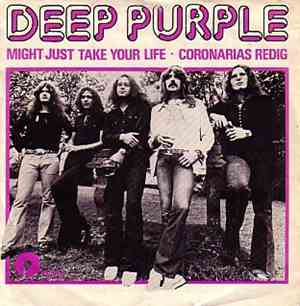 Deep Purple - Might Just Take Your Life
