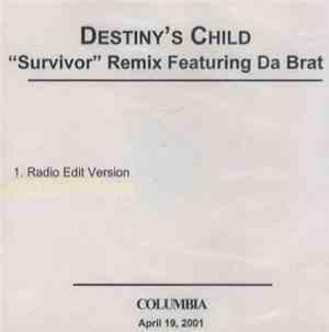 Destiny's Child Featuring Da Brat - Survivor (Remix)