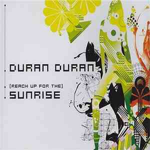 Duran Duran - (Reach Up For The) Sunrise