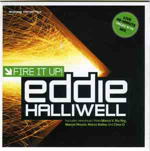 Eddie Halliwell - Fire It Up!