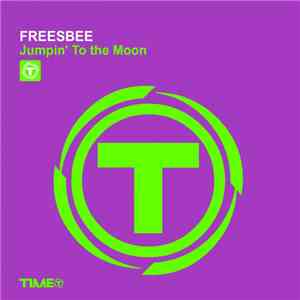 Freesbee - Jumpin' To The Moon