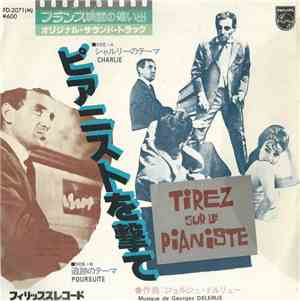 Georges Delerue - Tirez Sur Le Pianiste