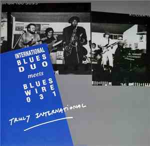 International Blues Duo Meets Blues Wire 031 - Truly International