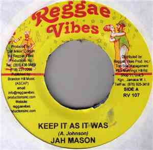 Jah Mason / Ward 21 - Keep It As It Was / Sitting On Chrome